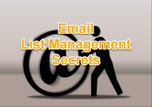 Email list management secrets